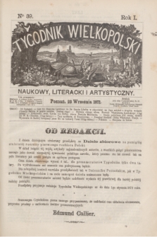 Tygodnik Wielkopolski Naukowy, Literacki i Artystyczny. R.1, nr 39 (23 września 1871)
