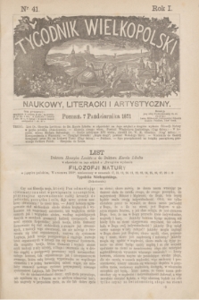 Tygodnik Wielkopolski Naukowy, Literacki i Artystyczny. R.1, nr 41 (7 października 1871)