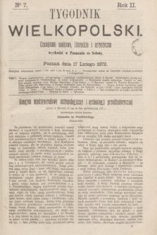 Tygodnik Wielkopolski : czasopismo naukowe, literackie i artystyczne. R.2, nr 7 (17 lutego 1872)