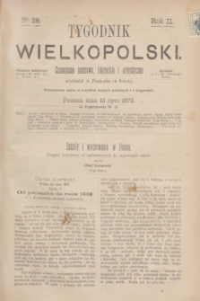 Tygodnik Wielkopolski : czasopismo naukowe, literackie i artystyczne. R.2, nr 28 (13 lipca 1872)