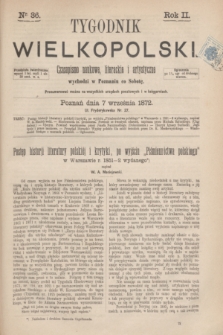 Tygodnik Wielkopolski : czasopismo naukowe, literackie i artystyczne. R.2, nr 36 (7 września 1872)