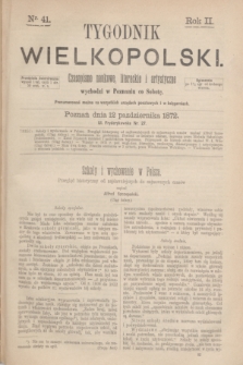 Tygodnik Wielkopolski : czasopismo naukowe, literackie i artystyczne. R.2, nr 41 (12 października 1872)