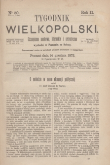 Tygodnik Wielkopolski : czasopismo naukowe, literackie i artystyczne. R.2, nr 50 (14 grudnia 1872)