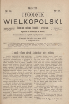 Tygodnik Wielkopolski : czasopismo naukowe, literackie i artystyczne. R.3, nr 25 (21 czerwca 1873)