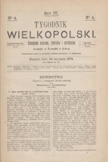 Tygodnik Wielkopolski : czasopismo naukowe, literackie i artystyczne. R.4, nr 4 (24 stycznia 1874)