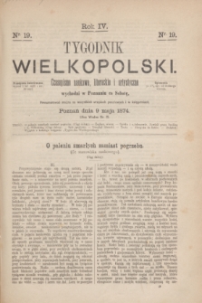 Tygodnik Wielkopolski : czasopismo naukowe, literackie i artystyczne. R.4, nr 19 (9 maja 1874) + dod.