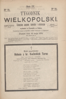 Tygodnik Wielkopolski : czasopismo naukowe, literackie i artystyczne. R.4, nr 21 (23 maja 1874)