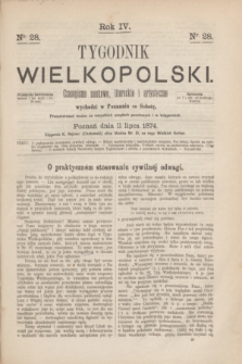 Tygodnik Wielkopolski : czasopismo naukowe, literackie i artystyczne. R.4, nr 28 (11 lipca 1874)