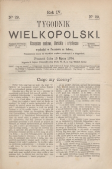 Tygodnik Wielkopolski : czasopismo naukowe, literackie i artystyczne. R.4, nr 29 (18 lipca 1874)