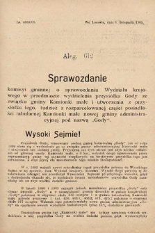 [Kadencja VIII, sesja II, al. 612] Alegata do Sprawozdań Stenograficznych z Drugiej Sesyi Ósmego Peryodu Sejmu Krajowego Królestwa Galicyi i Lodomeryi z Wielkiem Księstwem Krakowskiem z roku 1905. Alegat 612