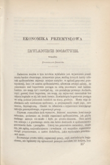 Ekonomista : pismo poświęcone ekonomice, statystyce i administracji. R.8, [z. 5] (maj 1873)