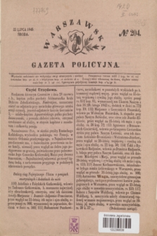 Warszawska Gazeta Policyjna. 1845, № 204 (23 lipca)