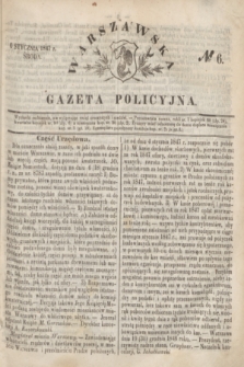Warszawska Gazeta Policyjna. 1847, № 6 (6 stycznia)
