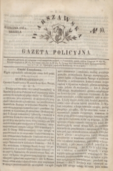 Warszawska Gazeta Policyjna. 1847, № 10 (10 stycznia)