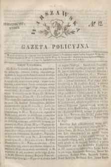 Warszawska Gazeta Policyjna. 1847, № 12 (12 stycznia)