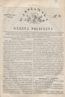 Warszawska Gazeta Policyjna. 1847, № 16 (16 stycznia)