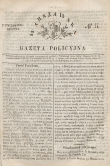 Warszawska Gazeta Policyjna. 1847, № 17 (17 stycznia)