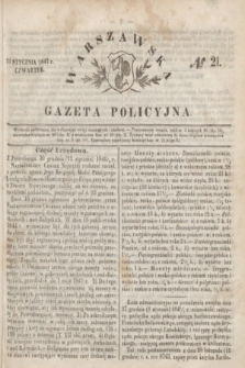 Warszawska Gazeta Policyjna. 1847, № 21 (21 stycznia)