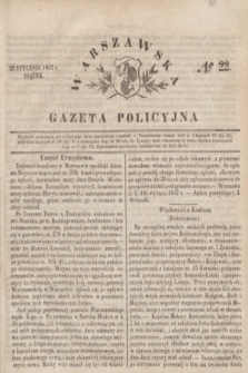 Warszawska Gazeta Policyjna. 1847, № 22 (22 stycznia)