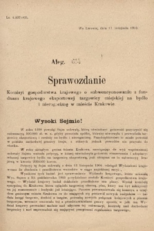 [Kadencja VIII, sesja II, al. 615] Alegata do Sprawozdań Stenograficznych z Drugiej Sesyi Ósmego Peryodu Sejmu Krajowego Królestwa Galicyi i Lodomeryi z Wielkiem Księstwem Krakowskiem z roku 1905. Alegat 615