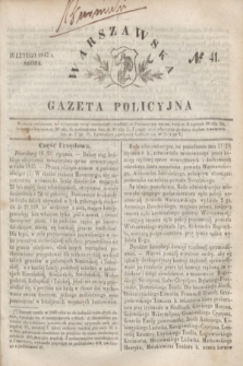 Warszawska Gazeta Policyjna. 1847, № 41 (10 lutego)