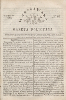Warszawska Gazeta Policyjna. 1847, № 50 (19 lutego)
