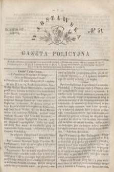 Warszawska Gazeta Policyjna. 1847, № 51 (20 lutego)