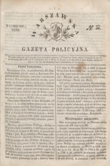 Warszawska Gazeta Policyjna. 1847, № 57 (26 lutego)