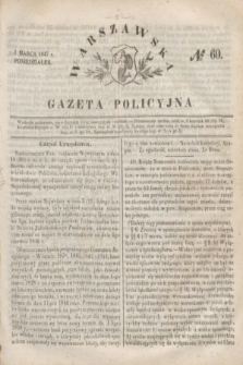 Warszawska Gazeta Policyjna. 1847, № 60 (1 marca)