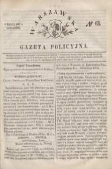 Warszawska Gazeta Policyjna. 1847, No 63 (4 marca)