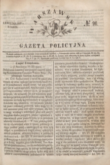 Warszawska Gazeta Policyjna. 1847, № 96 (6 kwietnia)