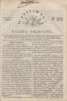 Warszawska Gazeta Policyjna. 1847, № 122 (2 maja)
