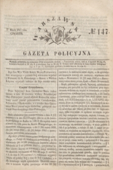 Warszawska Gazeta Policyjna. 1847, № 147 (27 maja)