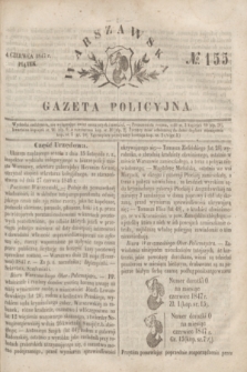 Warszawska Gazeta Policyjna. 1847, No 155 (4 czerwca)