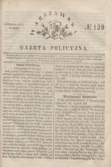 Warszawska Gazeta Policyjna. 1847, № 159 (8 czerwca)