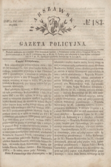 Warszawska Gazeta Policyjna. 1847, No 183 (2 lipca)