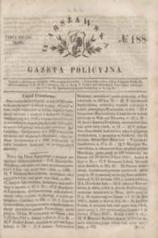 Warszawska Gazeta Policyjna. 1847, No 188 (7 lipca)