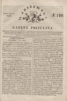 Warszawska Gazeta Policyjna. 1847, № 190 (9 lipca)