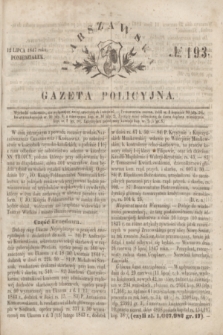 Warszawska Gazeta Policyjna. 1847, No 193 (12 lipca)