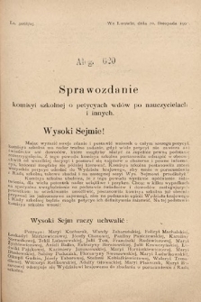 [Kadencja VIII, sesja II, al. 620] Alegata do Sprawozdań Stenograficznych z Drugiej Sesyi Ósmego Peryodu Sejmu Krajowego Królestwa Galicyi i Lodomeryi z Wielkiem Księstwem Krakowskiem z roku 1905. Alegat 620