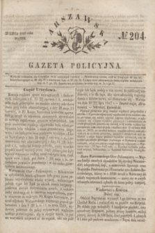 Warszawska Gazeta Policyjna. 1847, № 204 (23 lipca)