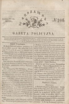 Warszawska Gazeta Policyjna. 1847, № 206 (25 lipca)