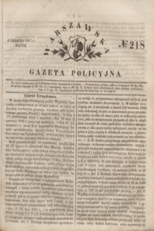 Warszawska Gazeta Policyjna. 1847, № 218 (6 sierpnia)