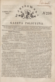 Warszawska Gazeta Policyjna. 1847, № 230 (18 sierpnia)