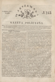 Warszawska Gazeta Policyjna. 1847, No 243 (31 sierpnia)