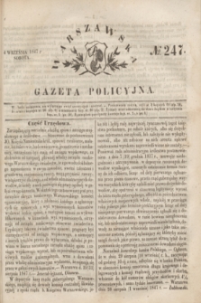 Warszawska Gazeta Policyjna. 1847, No 247 (4 września)