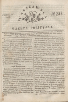 Warszawska Gazeta Policyjna. 1847, № 253 (10 września)