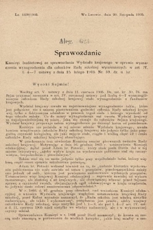 [Kadencja VIII, sesja II, al. 623] Alegata do Sprawozdań Stenograficznych z Drugiej Sesyi Ósmego Peryodu Sejmu Krajowego Królestwa Galicyi i Lodomeryi z Wielkiem Księstwem Krakowskiem z roku 1905. Alegat 623