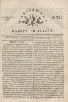 Warszawska Gazeta Policyjna. 1847, No 255 (12 września)