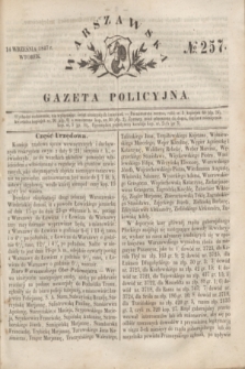 Warszawska Gazeta Policyjna. 1847, No 257 (14 września)